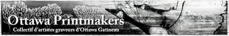 Ottawa-Gatineau Printmakers’ Connective / Collectif des artists graveurs d’Ottawa-Gatineau